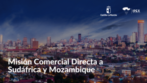 Misión Comercial Directa a Sudáfrica y Mozambique
