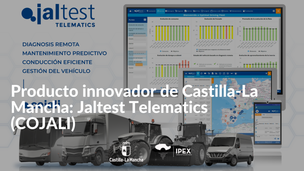 Producto innovador de Castilla-La Mancha Jaltest Telematics (COJALI)