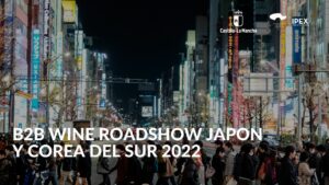 B2B WINE ROADSHOW JAPON Y COREA DEL SUR 2022