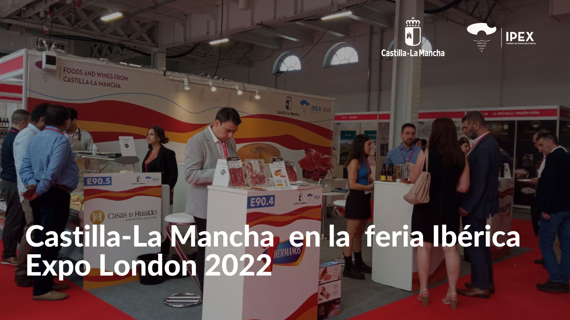 Castilla-La Mancha expone sus alimentos en la feria Ibérica Expo London 2022