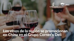Los vinos de la región se promocionan en China a través de la Promoción en punto de venta en el Grupo Corner’s Deli China