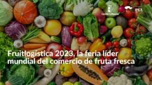 Fruitlogística 2023, la feria líder mundial del comercio de fruta fresca