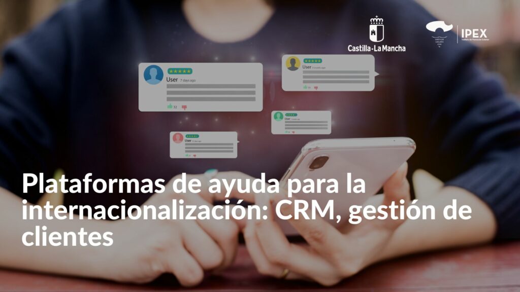 Plataformas de ayuda para la internacionalización CRM, gestión de clientes
