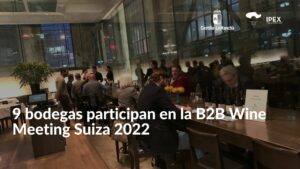 9 bodegas participan en la B2B Wine Meeting Suiza 2022