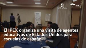 El IPEX organiza una visita de agentes educativos de Estados Unidos para escuelas de español