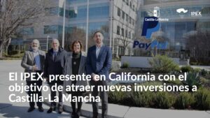 El IPEX, presente en California con el objetivo de atraer nuevas inversiones a Castilla-La Mancha (1)