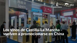 Los vinos de Castilla-La Mancha vuelven a promocionarse en China