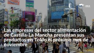 Las empresas del sector alimentación de Castilla-La Mancha presentan sus productos en Tokio el próximo mes de noviembre
