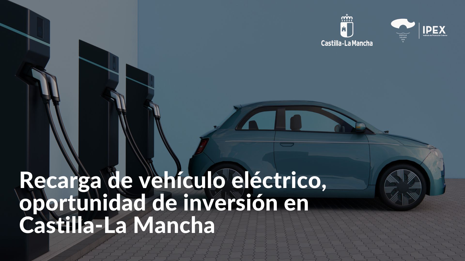 Recarga de vehículo eléctrico, oportunidad de inversión en Castilla-La Mancha