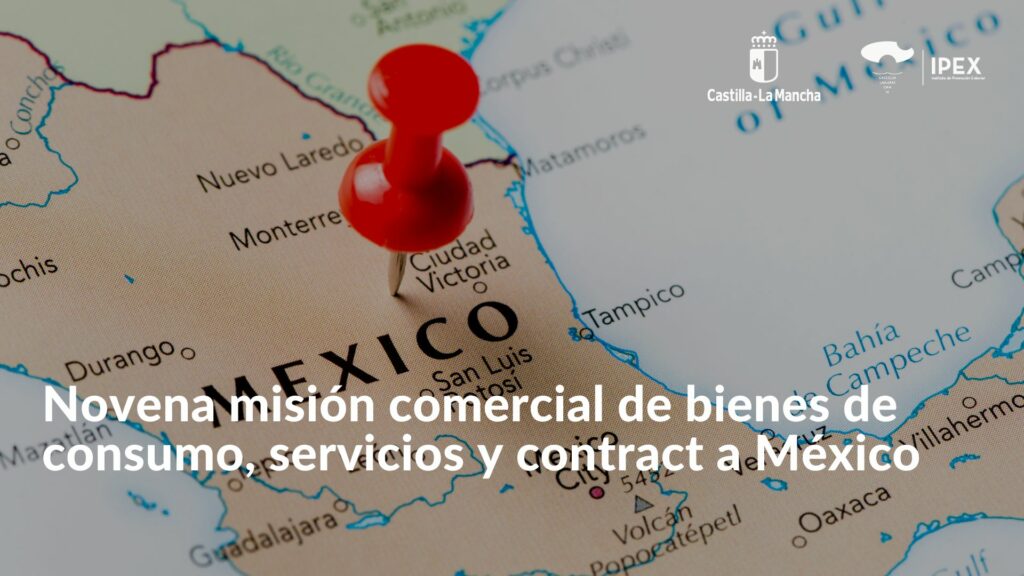 Novena misión comercial de bienes de consumo, servicios y contract a México