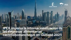 IPEX impulsa la internacionalización de las empresas alimentarias castellanomanchegas en Gulfood 2025