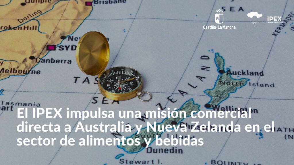 El IPEX impulsa una misión comercial directa a Australia y Nueva Zelanda en el sector de alimentos y bebidas