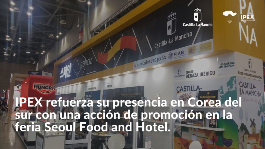 IPEX refuerza su presencia en Corea del sur con una acción de promoción en la feria Seoul Food and Hotel.