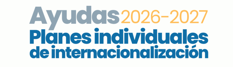 Ayudas 2026-2030 Planes individuales de internacionalización